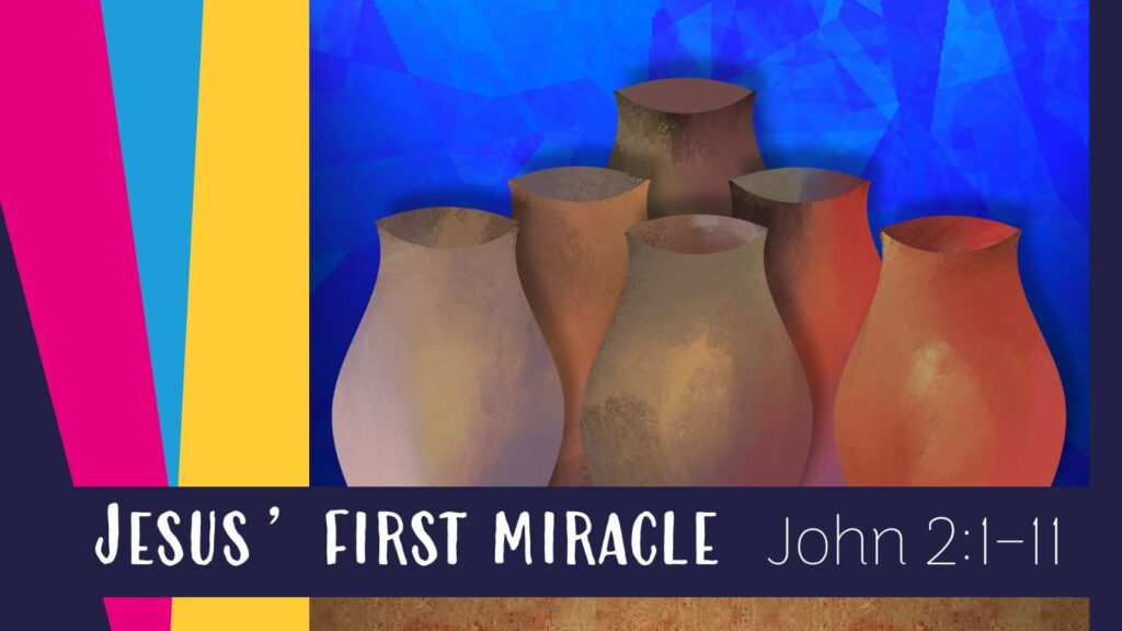 Jesus’ First Miracle