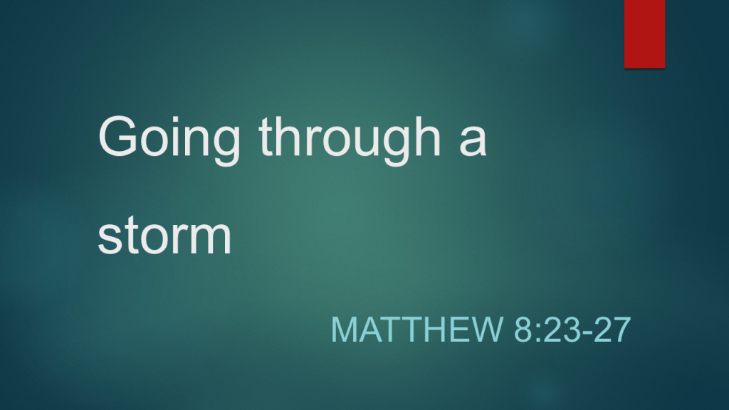 Going Through a Storm