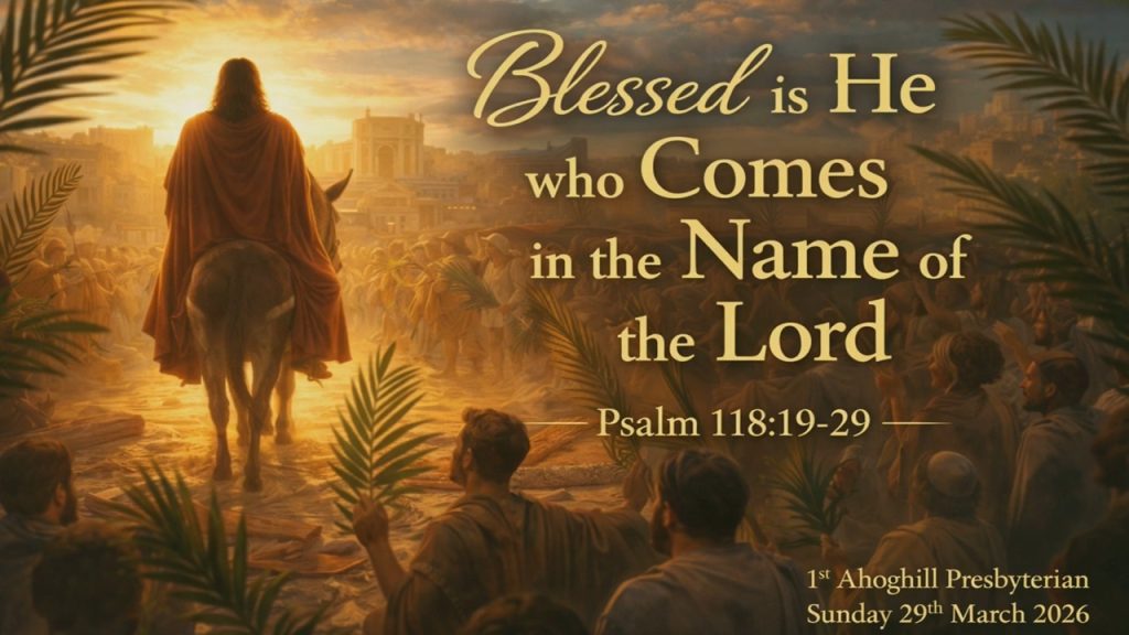 Blessed is He who Comes in the Name of the Lord